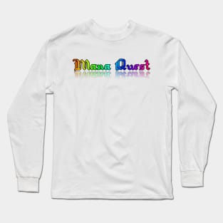 Mana Quest Long Sleeve T-Shirt